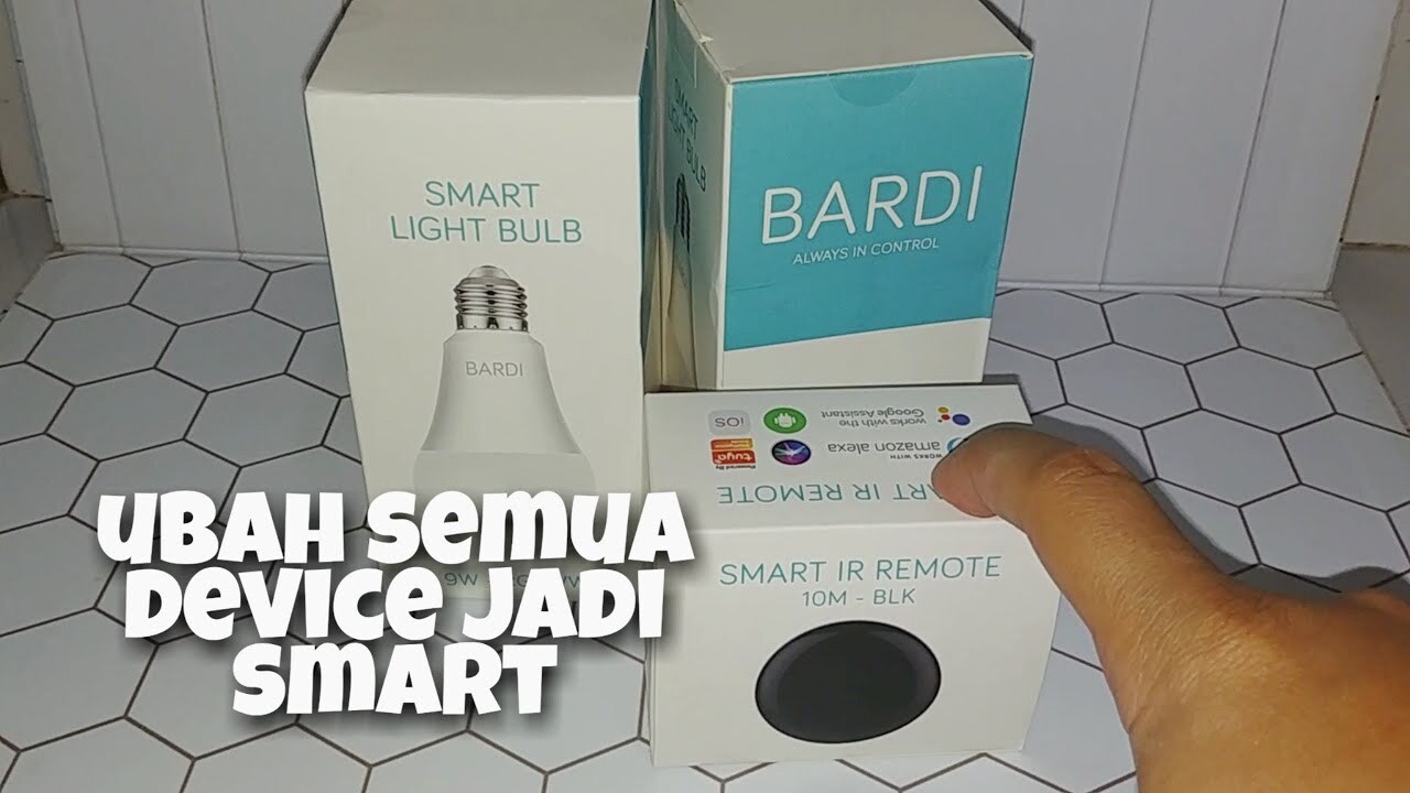 Unboxing + Cara Pasang BARDI Smart IR Remote dan RGB Bulb - YouTube